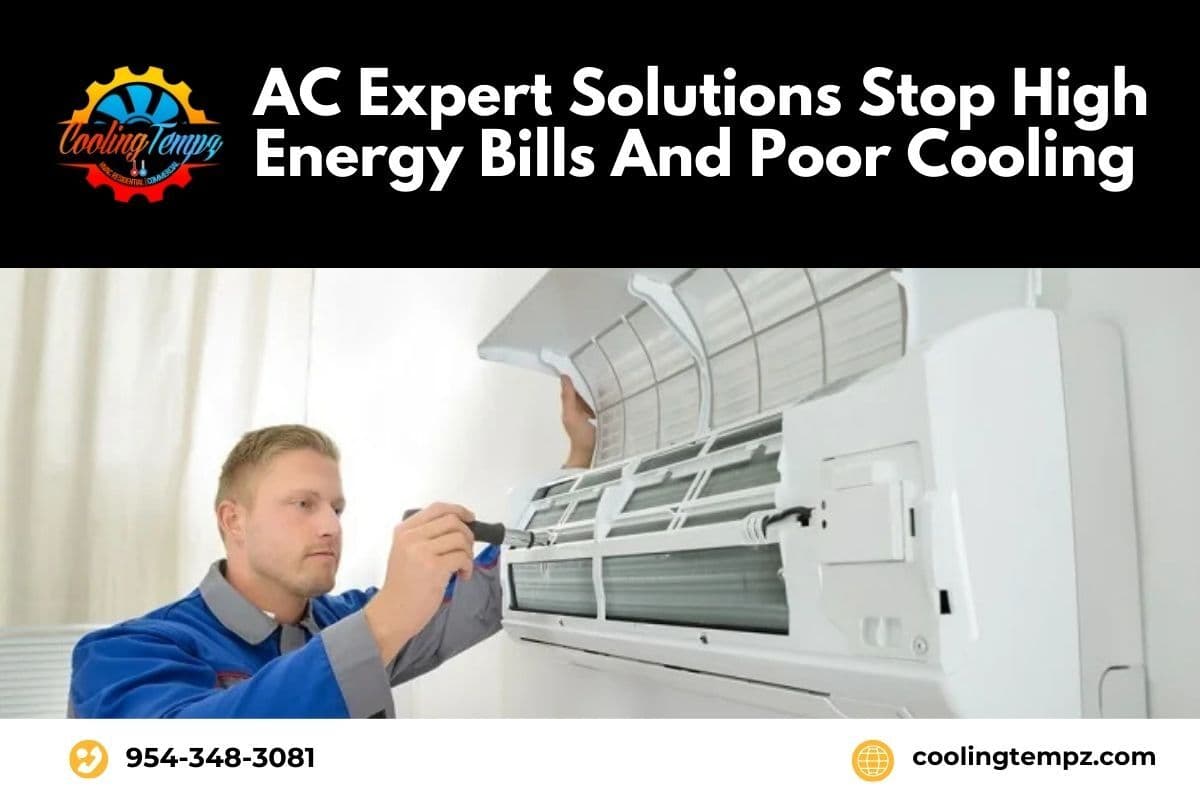 Stop High Energy Bills and Poor Cooling